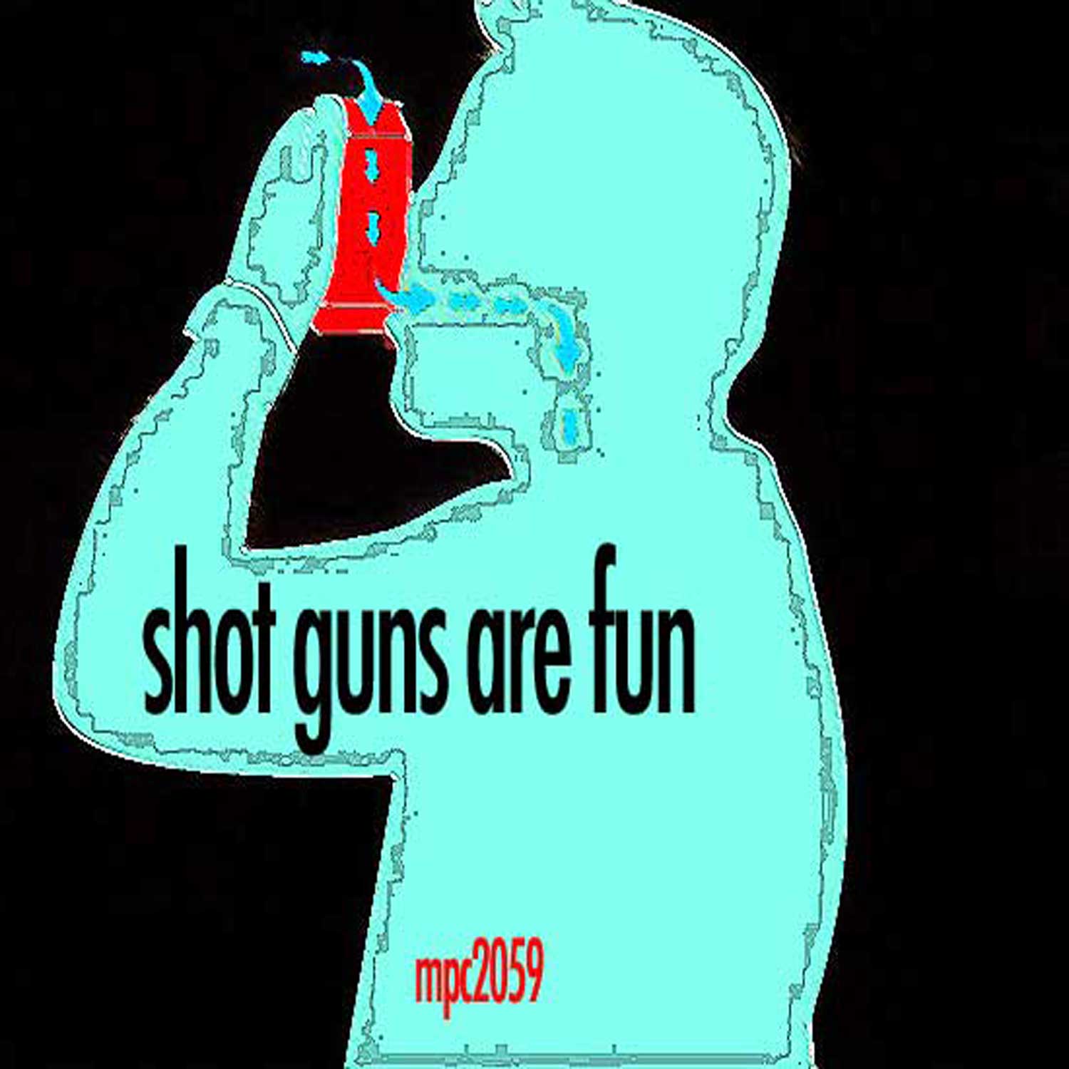 shot_guns_are_fun